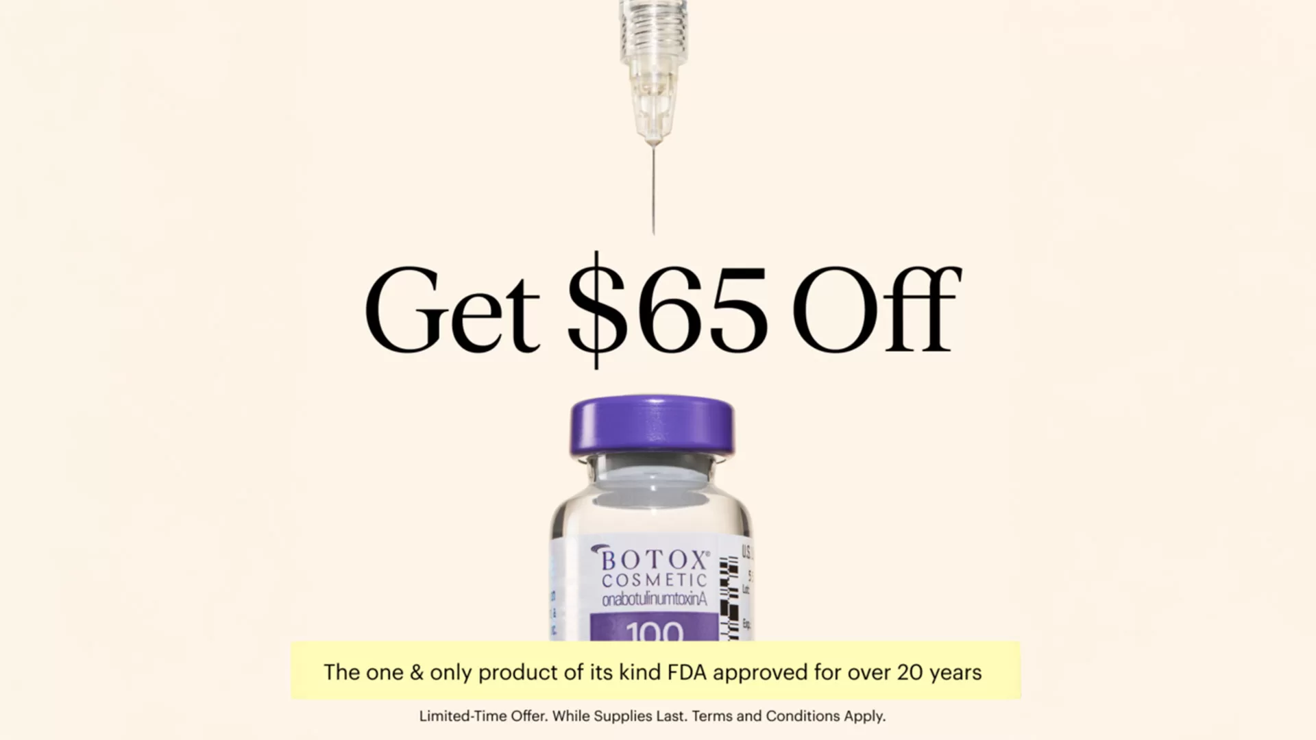 Save $65 Off Your First BOTOX® Cosmetic Treatment